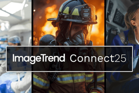 A split image shows healthcare workers, a firefighter in front of flames, and paramedics, with the text “ImageTrend Connect25” overlaid.