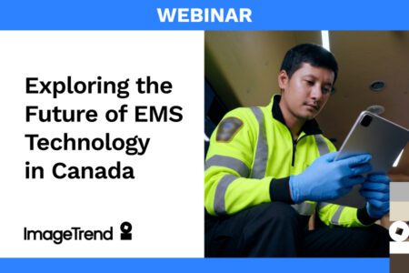 A man in a high-visibility jacket and gloves uses a tablet. Text reads, "Exploring the Future of EMS Technology in Canada. ImageTrend Webinar.