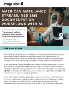 A promotional flyer for ImageTrend describes how American Ambulance uses AI to streamline EMS documentation workflows, featuring a photo of an EMT in an ambulance using a laptop.