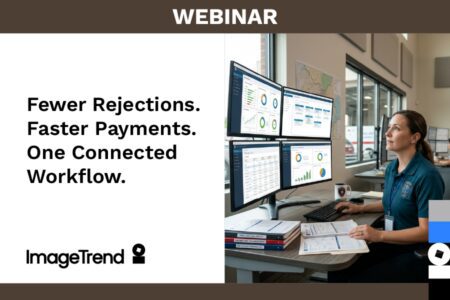 Webinar promotional image for ImageTrend showing a professional at a desk with four monitors displaying data dashboards and the text: “Fewer Rejections. Faster Payments. One Connected Workflow.”