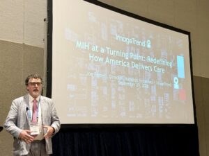 Joe Ferrell, Director of National Initiatives at ImageTrend, speaking at a NERIS presentation titled “MIH at a Turning Point: Redefining How America Delivers Care.”
