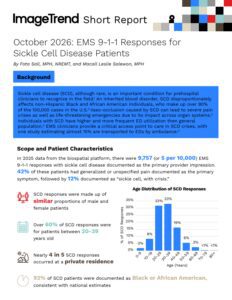 ImageTrend Short Report for October 2026: EMS 9-1-1 Responses for Sickle Cell Disease Patients, including background information, patient characteristics, and an age distribution bar chart.